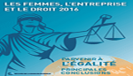 Lancement de la 4ème édition du rapport « Les Femmes, l'Entreprise et le Droit 2016 »